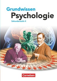 Abbildung von: Grundwissen Psychologie - Sekundarstufe II - Cornelsen Verlag