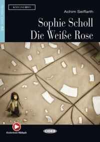 Abbildung von: Sophie Scholl - Die Weiße Rose - Klett