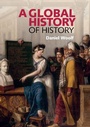 Cover: A Global History of History - Cambridge University Press