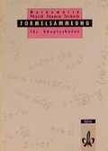 Cover: Formelsammlung f&uuml;r Hauptschulen - Klett