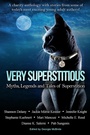 Cover: Very Superstitious - IPG / Month9Books, LLC