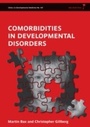 Cover: Comorbidities in Developmental Disorders - Mac Keith Press