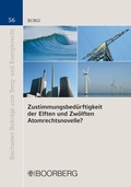 Cover: Zustimmungsbed&uuml;rftigkeit der Elften und Zw&ouml;lften Atomrechtsnovelle? - Boorberg