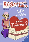 Cover: Wie &uuml;berlebe ich ohne Tr&auml;ume? - Ravensburger