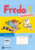 Cover: Fredo - Mathematik - Ausgabe B f&uuml;r Bayern - 1. Jahrgangsstufe - Oldenbourg Schulbuchverlag