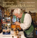 Cover: Traditionelle Handwerkskunst in &Ouml;sterreich - Stocker, L