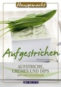 Cover: Aufgestrichen - Österreichischer Agrarverlag