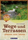 Cover: Wege und Terrassen planen und bauen - &Ouml;sterreichischer Agrarverlag