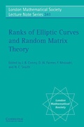 Cover: Ranks of Elliptic Curves and Random Matrix Theory - Cambridge University Press
