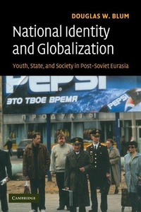 Enlarge image Cover: National Identity and Globalization - Cambridge University Press