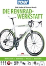 Cover: Die Rennradwerkstatt - Delius Klasing
