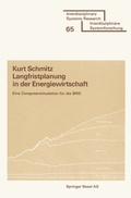 Cover: Langfristplanung in der Energiewirtschaft - Birkh&auml;user