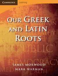 Enlarge image Cover: Our Greek and Latin Roots - Cambridge University Press
