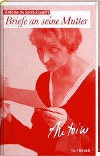 Abbildung von: Briefe an die Mutter - Karl Rauch Verlag GmbH & Co. KG