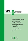 Abbildung von: Fluglärm reduzieren: Reformbedarf bei der Planung von Flughäfen und Flugrouten - Erich Schmidt Verlag