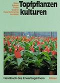Cover: Topfpflanzenkulturen - Verlag Eugen Ulmer