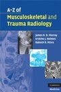 Cover: A-Z of Musculoskeletal and Trauma Radiology - Cambridge University Press