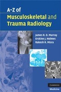Cover: A-Z of Musculoskeletal and Trauma Radiology - Cambridge University Press
