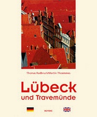 Abbildung von: Lübeck und Travemünde - Boyens Buchverlag GmbH & Co. KG