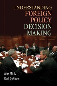 Enlarge image Cover: Understanding Foreign Policy Decision Making - Cambridge University Press