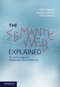 Enlarge image Cover: The Semantic Web Explained - Cambridge University Press