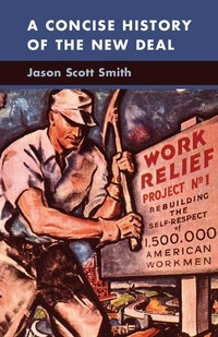 Enlarge image Cover: A Concise History of the New Deal - Cambridge University Press