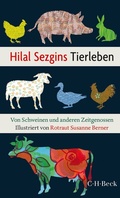 Cover: Hilal Sezgins Tierleben - C.H.BECK