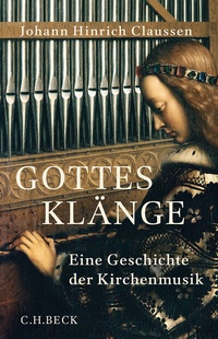 Abbildung von: Gottes Klänge - C.H.BECK