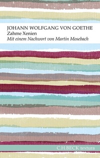 Abbildung von: Zahme Xenien - C.H.BECK
