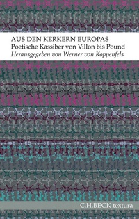 Abbildung von: Aus den Kerkern Europas - C.H.BECK