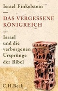 Cover: Das vergessene K&ouml;nigreich - C.H.BECK
