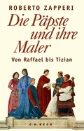 Cover: Die P&auml;pste und ihre Maler - C.H.BECK