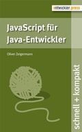 Cover: JavaScript f&uuml;r Java-Entwickler - Entwickler Press