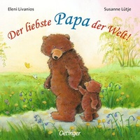 Abbildung von: Der liebste Papa der Welt! - Oetinger