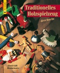 Cover: Traditionelles Holzspielzeug drechseln - Vincentz Network
