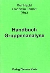 Enlarge image Cover: Handbuch Gruppenanalyse - Verlag Dietmar Klotz GmbH
