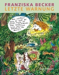 Cover: Letzte Warnung - Antje Kunstmann Verlag