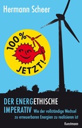 Cover: 100% jetzt: der energethische Imperativ - Antje Kunstmann Verlag