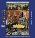 Cover: Buxtehude - Handel & Wandel - Atelier im Bauernhaus
