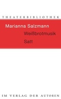 Cover: Wei&szlig;brotmusik / Satt - Verlag der Autoren