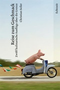 Cover: Reise zum Geschmack - Echtzeit Verlag
