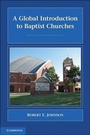 Cover: A Global Introduction to Baptist Churches - Cambridge University Press