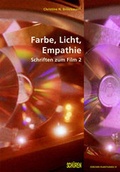Cover: Farbe, Licht, Empathie - Sch&uuml;ren Verlag GmbH