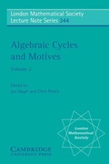 Cover: Algebraic Cycles and Motives: Volume 2 - Cambridge University Press