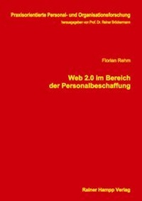 Abbildung von: Web 2.0 im Bereich der Personalbeschaffung - Edition Rainer Hampp