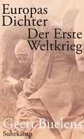 Cover: Europas Dichter und der Erste Weltkrieg - Suhrkamp