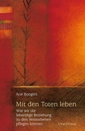 Cover: Mit den Toten leben - Urachhaus