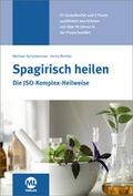 Cover: Spagirisch heilen - mgo fachverlage