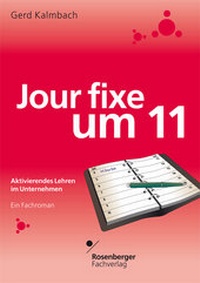 Enlarge image Cover: Jour fixe um 11 - Rosenberger Fachverlag