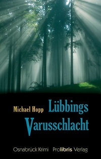 Abbildung von: Lübbings Varusschlacht - Prolibris